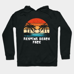 Funny Beach Saying - Resting Beach Face - Summer Vacation Tropical Relaxation Hoodie